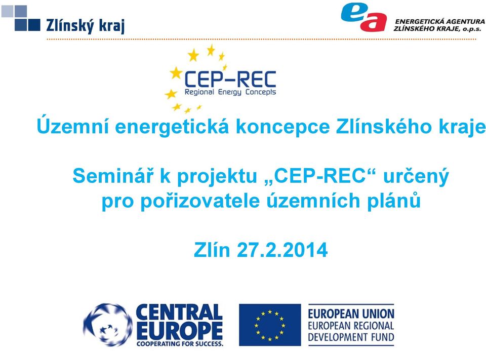 projektu CEP-REC určený pro