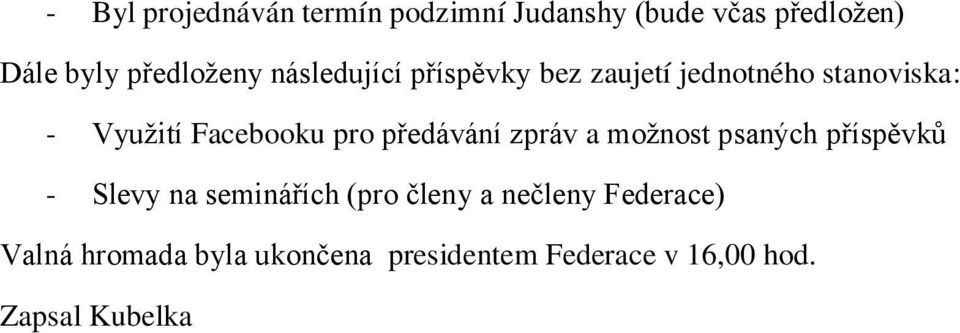 Facebooku pro předávání zpráv a možnost psaných příspěvků - Slevy na seminářích (pro