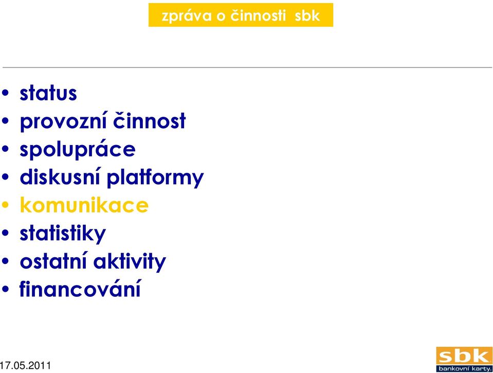 diskusní platformy komunikace