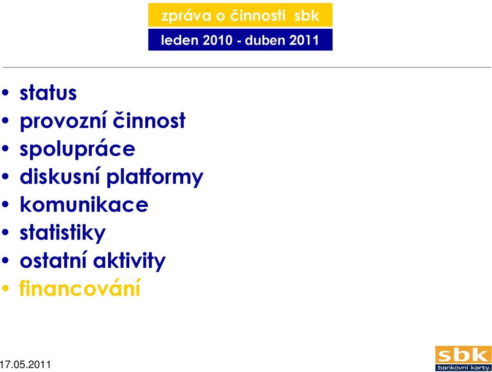 diskusní platformy komunikace statistiky