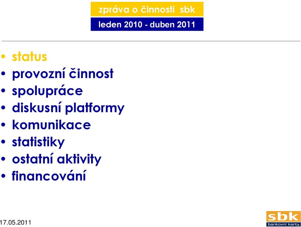 diskusní platformy komunikace statistiky