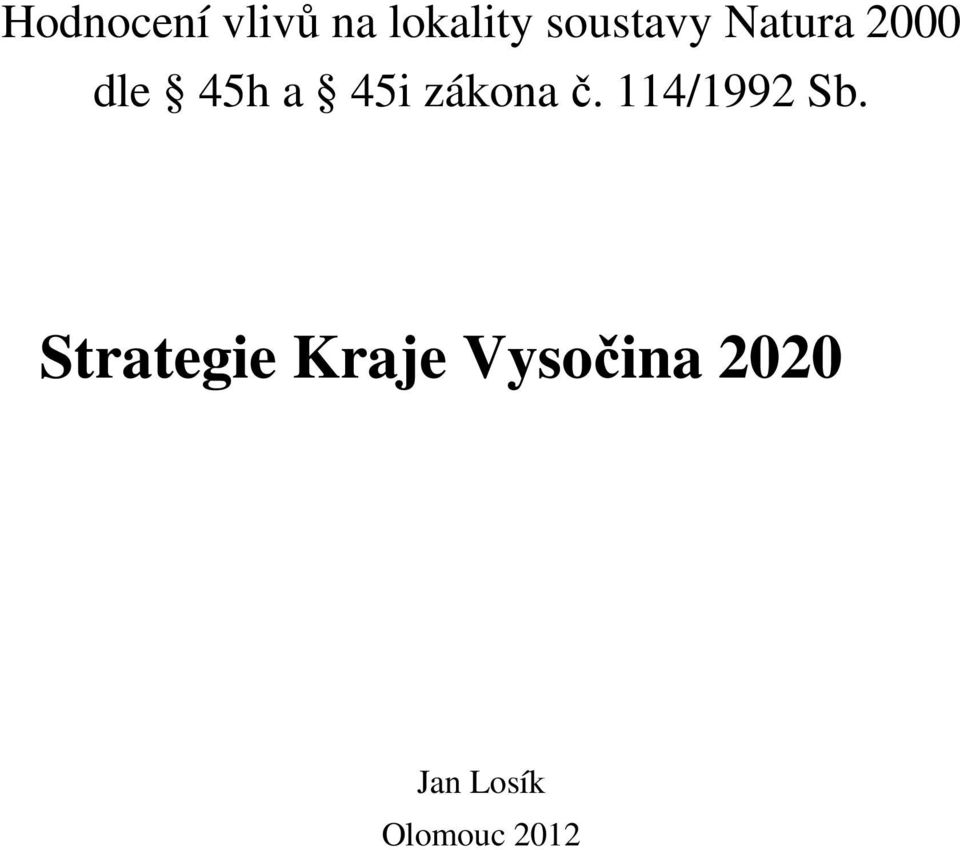 zákona č. 114/1992 Sb.