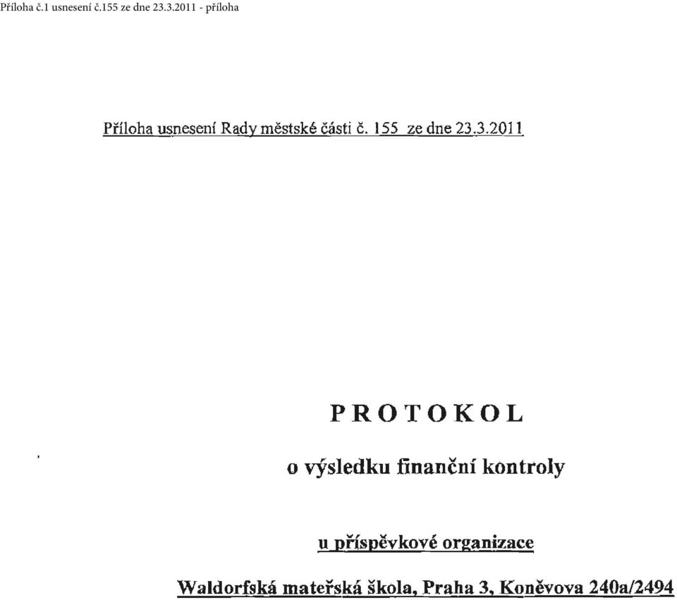 3.2011 PROTOKOL o výsledku finanční kontroly