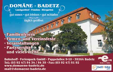 [ 54 ] J 53 Domäne Badetz Landgasthof Pension Biergarten, 56 lůžek, (, s,, (,, Pappelallee 9 10, 39264 Zerbst/Anhalt OT Badetz, tel. +49 39247 5434, vzd.