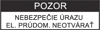 SK Bezpečnostné opatrenie Pozor: Neinštalujte tento výrobok do uzatvoreného priestoru, ako je knižnica alebo podobný nábytok.