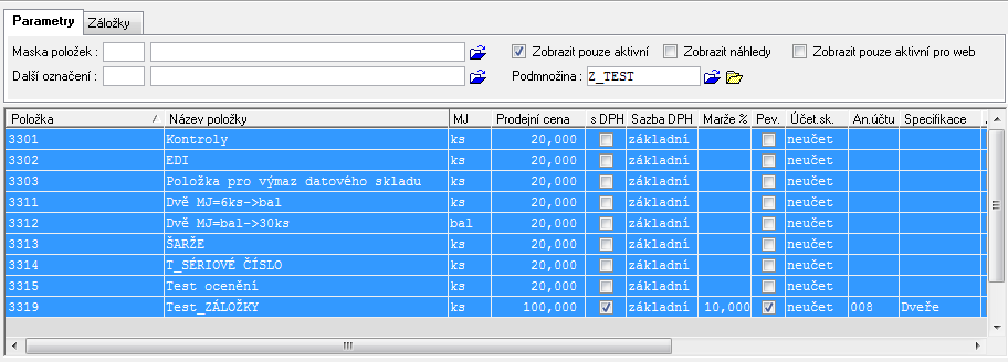 10 Modul Zásoby Položky ZVS o Výběr z podmnožiny potom pomocí klávesy Shift + levé tlačítko myší nebo klávesou Ctrl+A vybereme všechny položky a stiskneme tlačítko Smaž Tip Postupně začne automatický