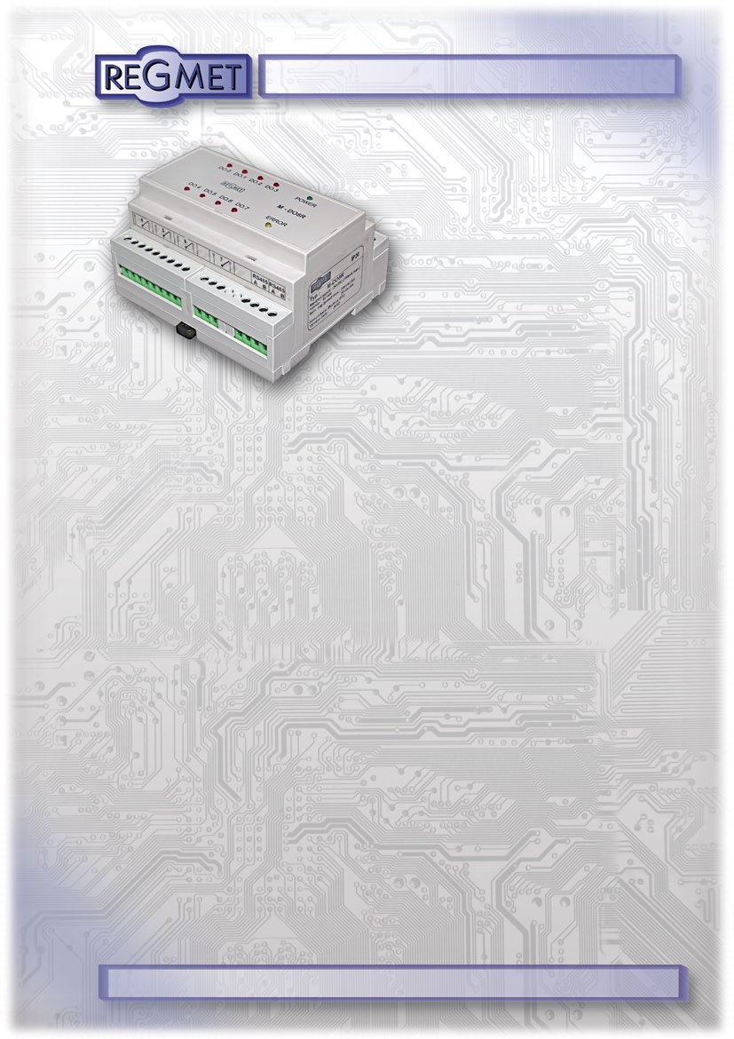 komunikační linka protokol Modbus RTU 8 digitálních výstupů galvanické oddělení výstupů u M-DO8R a M-DO8T dva režimy činnosti dvoustavový výstup a proporční výstup definovatelná hodnota výstupu při