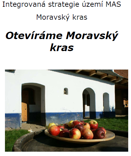 Nové výzvy a nové příležitosti pro Moravský kras Strategie