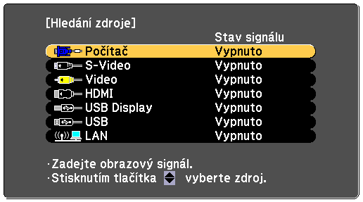 Výběr zdroje obrzu 49 Když je k projektoru připojeno více zdrojů obrzu, npříkld počítč DVD přehrávč, můžete jednotlivé zdroje obrzu přepínt.