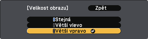 Promítání dvou obrzů zároveň 58 c Chcete-li vybrt vstupní zdroj pro druhý obrz, vyberte nstvení Zdroj, stiskněte tlčítko [Enter], vyberte vstupní zdroj, vyberte příkz e Provést stiskněte tlčítko