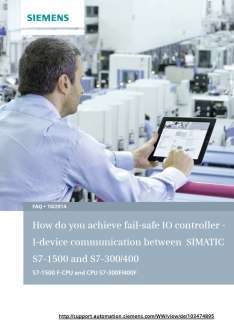 Tipy a triky Fail-safe I-Device komunikace between two projects K dosažení fail-safe komunikace mezi SIMATIC S7-1500 jako IO controller (TIA Portal V13) a SIMATIC S7-300/400 jako I-device (STEP 7 V5.