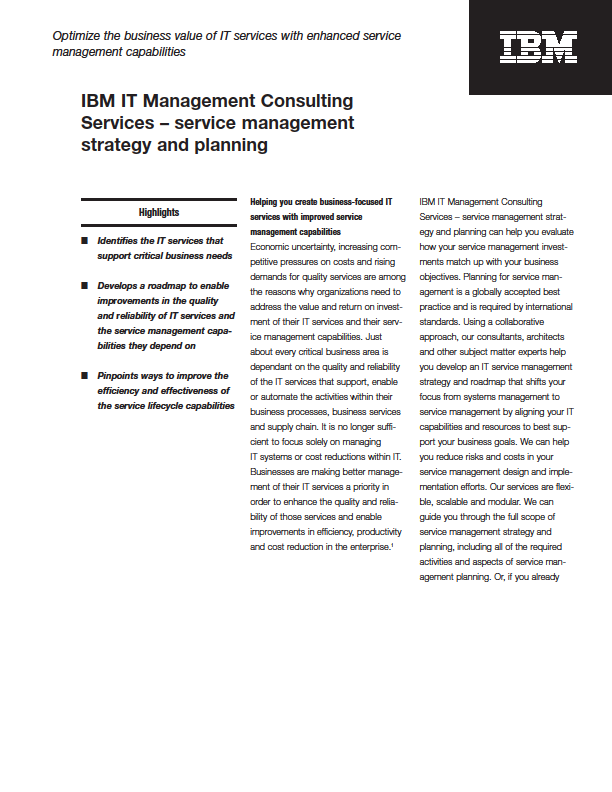 online nástroj nebo workshop IT Service Management Self-Assessment Vyhodnocení aktuálních schopností, aktuální útovně správy IT a automatizace, určí další priority pro oblast Service Managementu