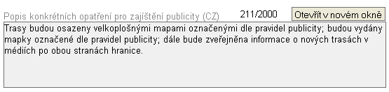 Publicita Pro každého partnera ze seznamu lze doplnit český a polský popis opatření pro zajištění publicity.