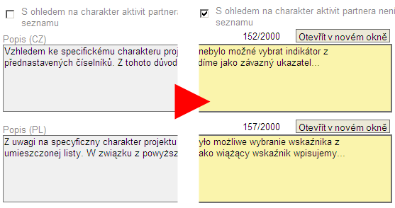 Hodnoty indikátorů V okně Hodnoty indikátorů se za každého partnera projektu volí indikátory, na základě kterých je posuzováno splnění cílů a aktivit projektu.