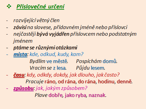 Název prezentace: Rozvíjející větné členy Tvůrce: Mgr. Olga Cudlínová Žák vyjmenuje a definuje rozvíjející větné členy předmět, příslovečné určení a přívlastek, vyhledává a určuje je ve větě.