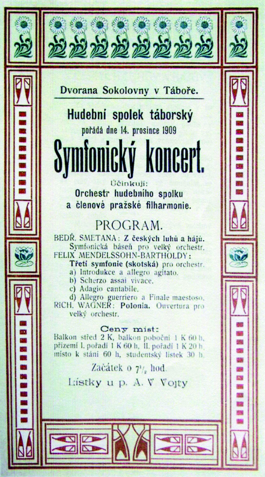 Mezi nimi figuroval v roce 1892 i slavný Antonín Dvořák, později s orchestrem opakovaně spolupracoval táborský nejslavnější rodák v oblasti hudby dirigent a skladatel Oskar Nedbal.