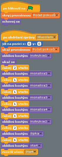 ÚROVEŇ Pro postavu s tolika kostýmy budeme potřebovat hodně skriptů: Začněte tím, že do programu přidáte takzvanou proměnnou.