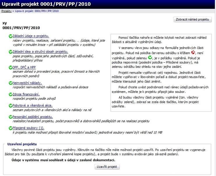 Ţádost 10 uzavření projektu Vše by mělo