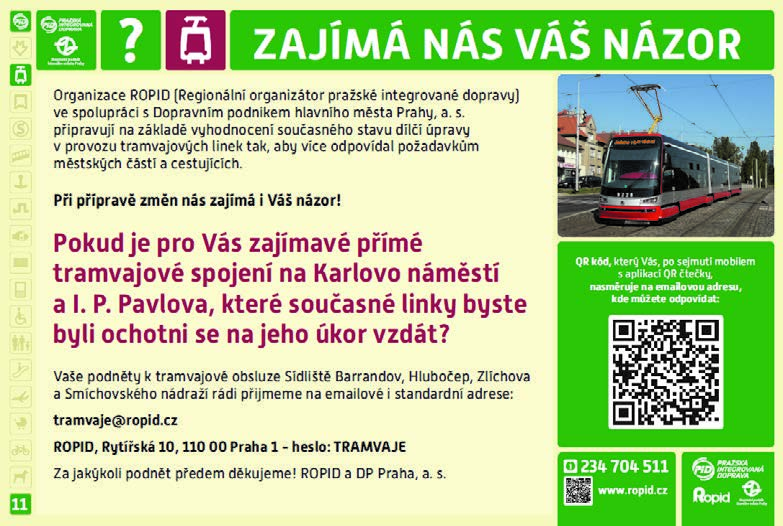 Obsah INFORMAČNÍ ZPRAVODAJ Číslo 02 / 2016 Vyšlo 01. 02. 2016 Do změn tramvají se zapojí veřejnost formou ankety... 1 Všechny železniční tratě zařazené do PID budou od 1. 2. 2016 plně integrovány.