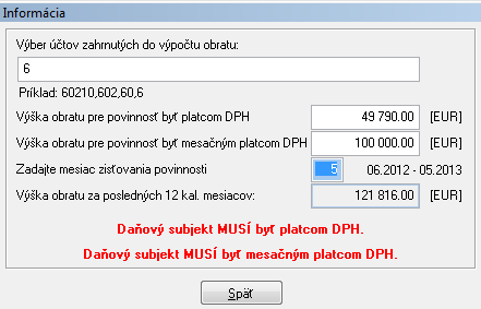 Jednoduché účtovníctvo. 1. Zisťovanie povinnosti byť platcom DPH (mesačným platcom DPH) V aktuálnej verzii je dopracovaná pomôcka pre zisťovanie obratu pre účely povinnej registrácie platcu DPH, resp.