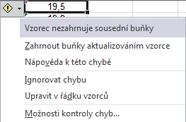 Někdy se může zobrazit chyba ve formě zeleného trojúhelníku v levém horním rohu buňky.