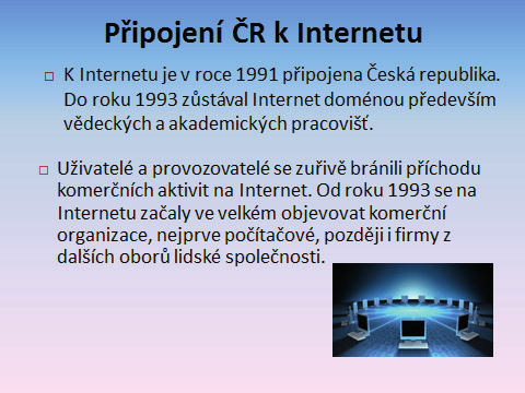 Historie internetu Mgr. Vladimír Nulíček Žák popíše počátky internetu. Žák pojmenuje jednotlivé fáze vzniku sítě. Žák popíše rozvoj počítačových sítí. Žák seřadí hlavní fáze vývoje internetu v čase.