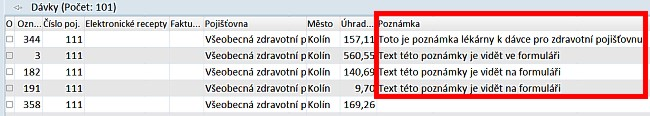 Úpravy v programu 1.13 15 Sloupec Poznámka na formulářích dávek zobrazuje poznámku z hlavičky dávky Modul Pojišťovny e Dávky zdravotním poji