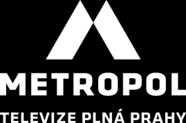 METROPOL Televize plná Prahy sledovanost: metropolitní televize Prahy střední generace diváků (30-55 let) 830.