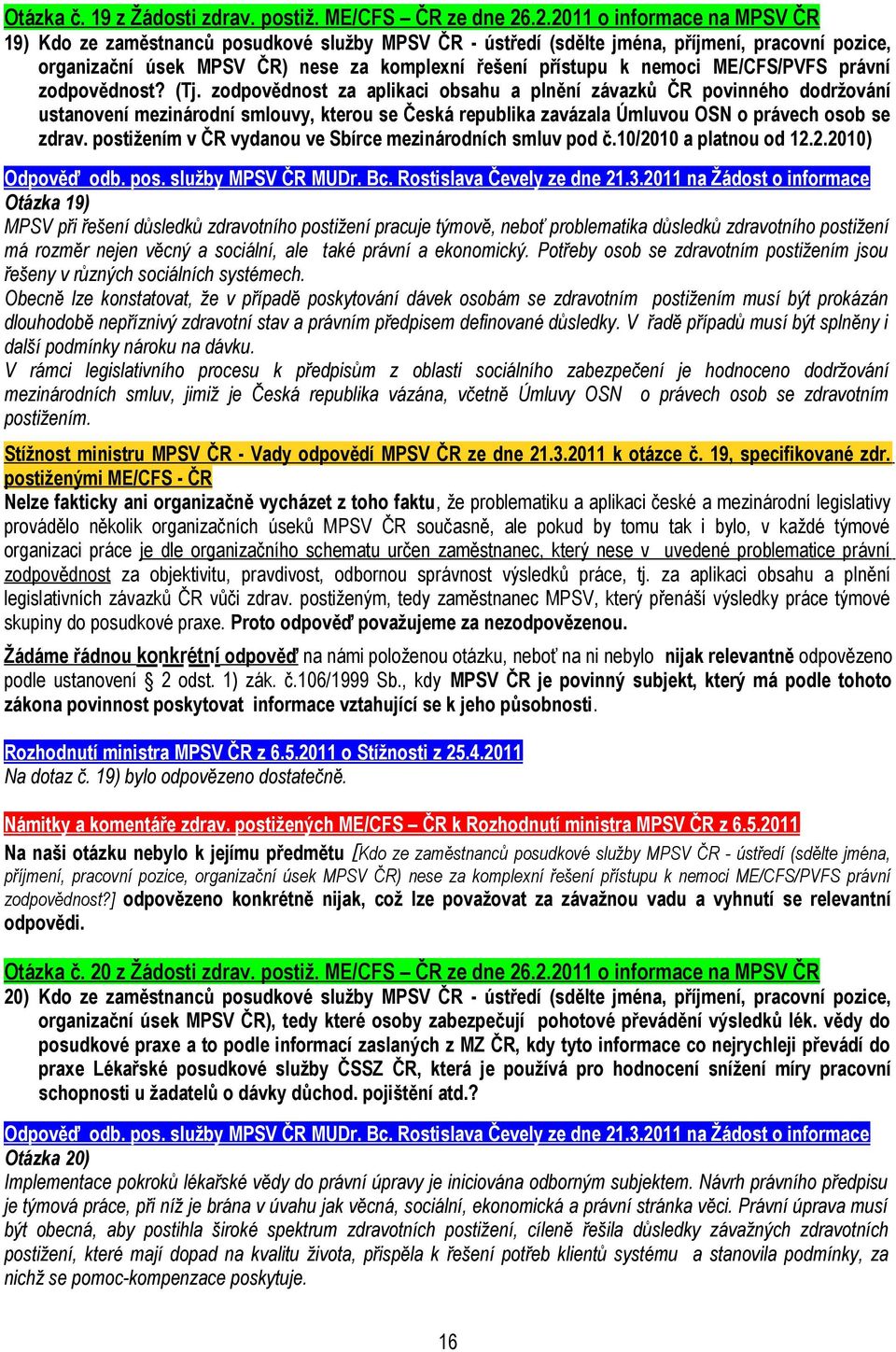 ME/CFS/PVFS právní zodpovědnost? (Tj.