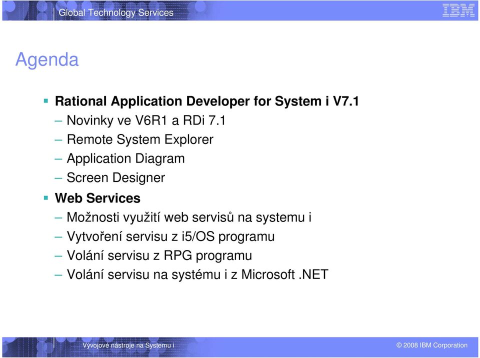 1 Remote System Explorer Application Diagram Screen Designer Web Services