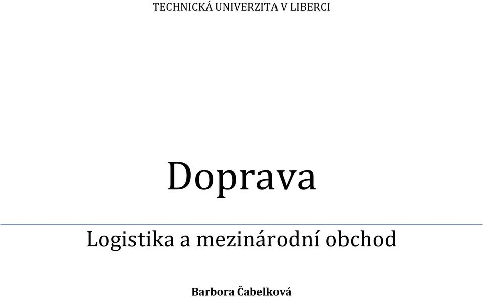 Logistika a