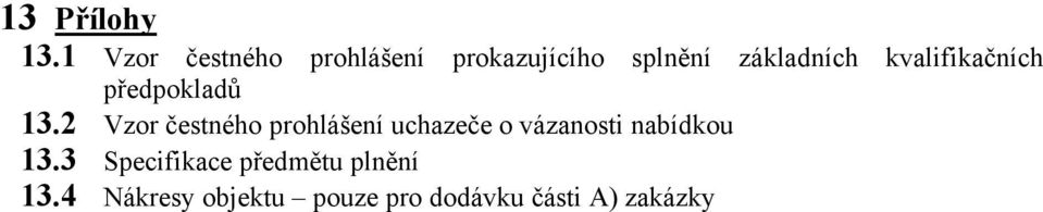 kvalifikačních předpokladů 13.