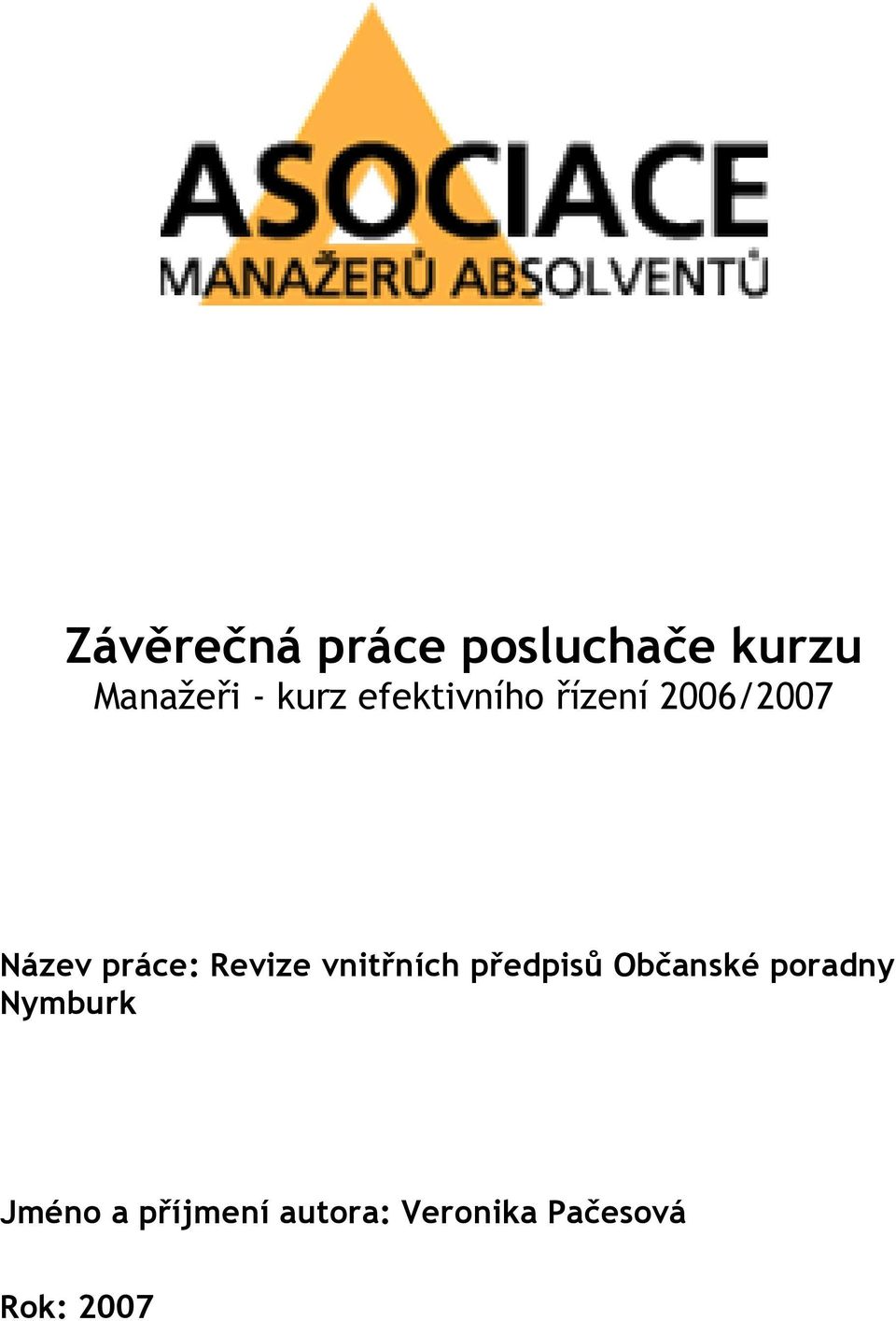 vnitřních předpisů Občanské poradny Nymburk