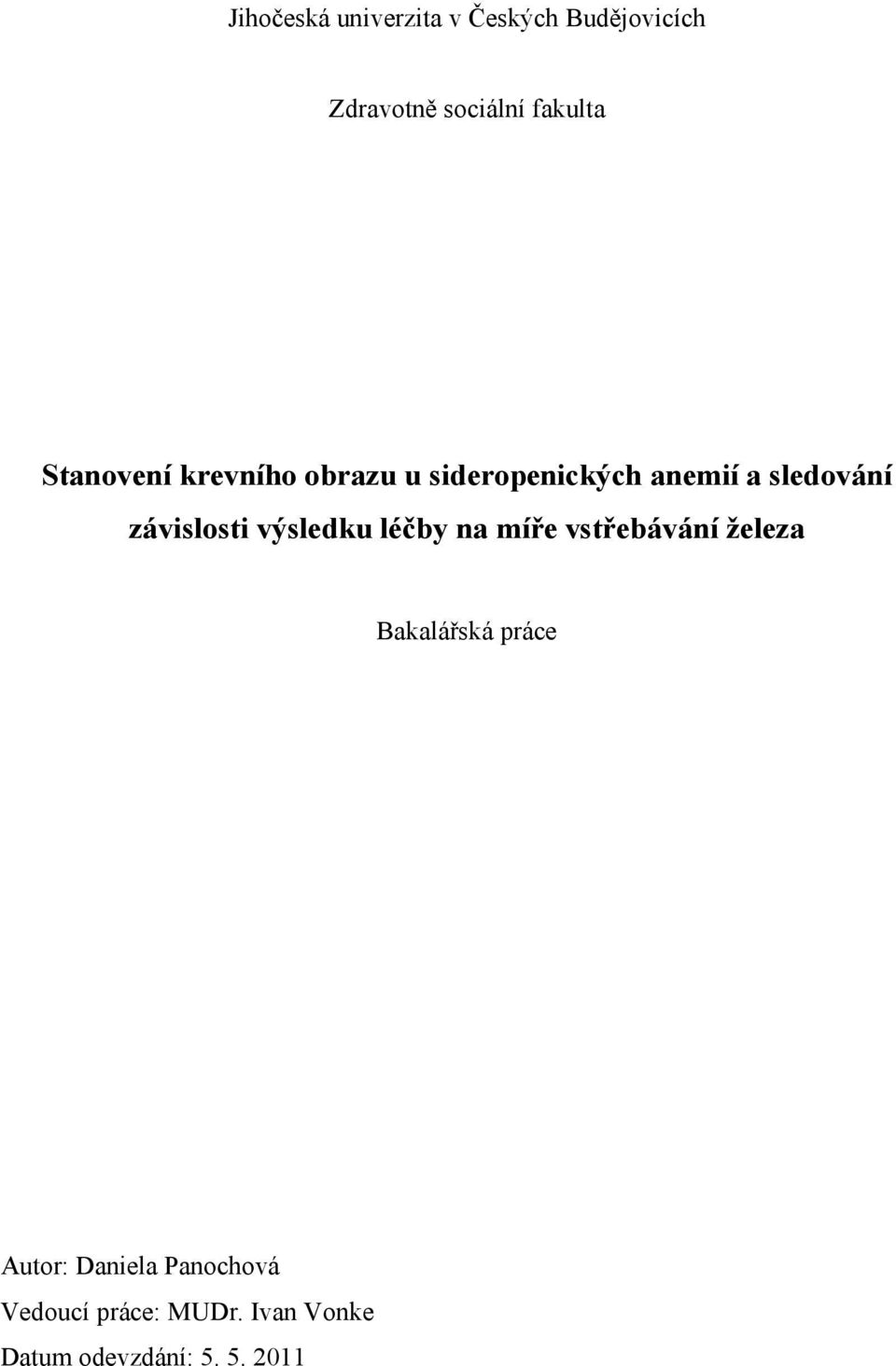 závislosti výsledku léčby na míře vstřebávání železa Bakalářská práce