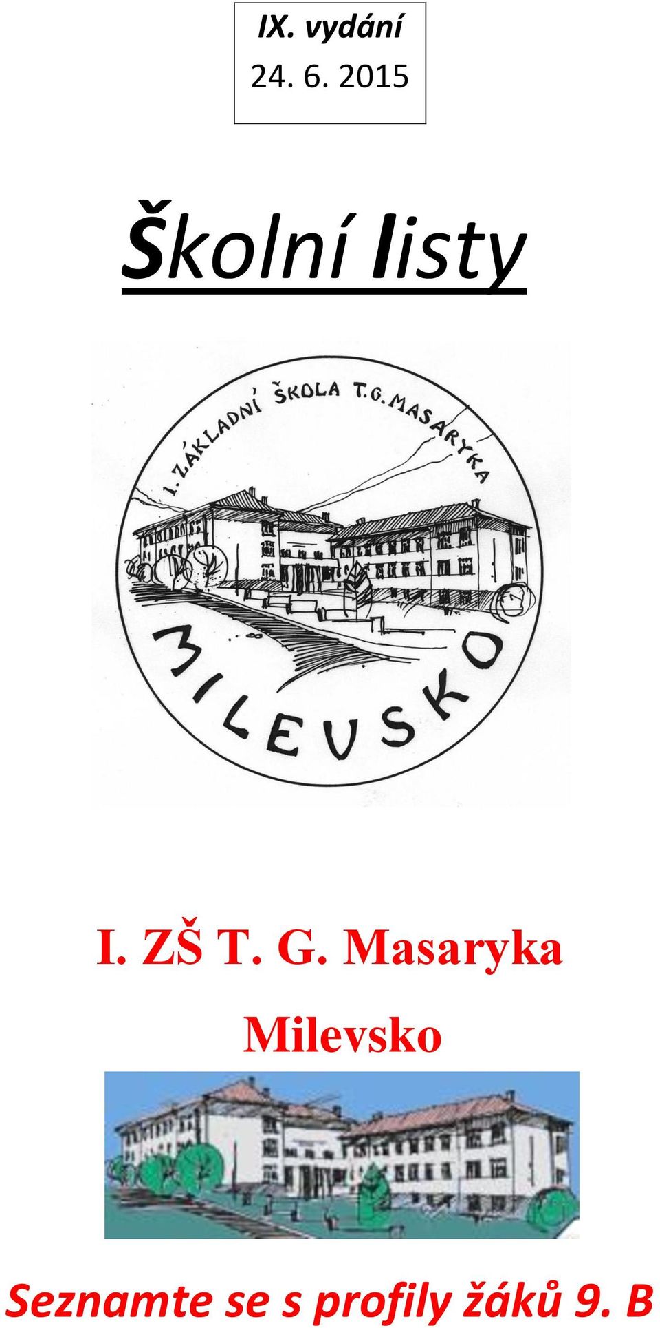 ZŠ T. G.