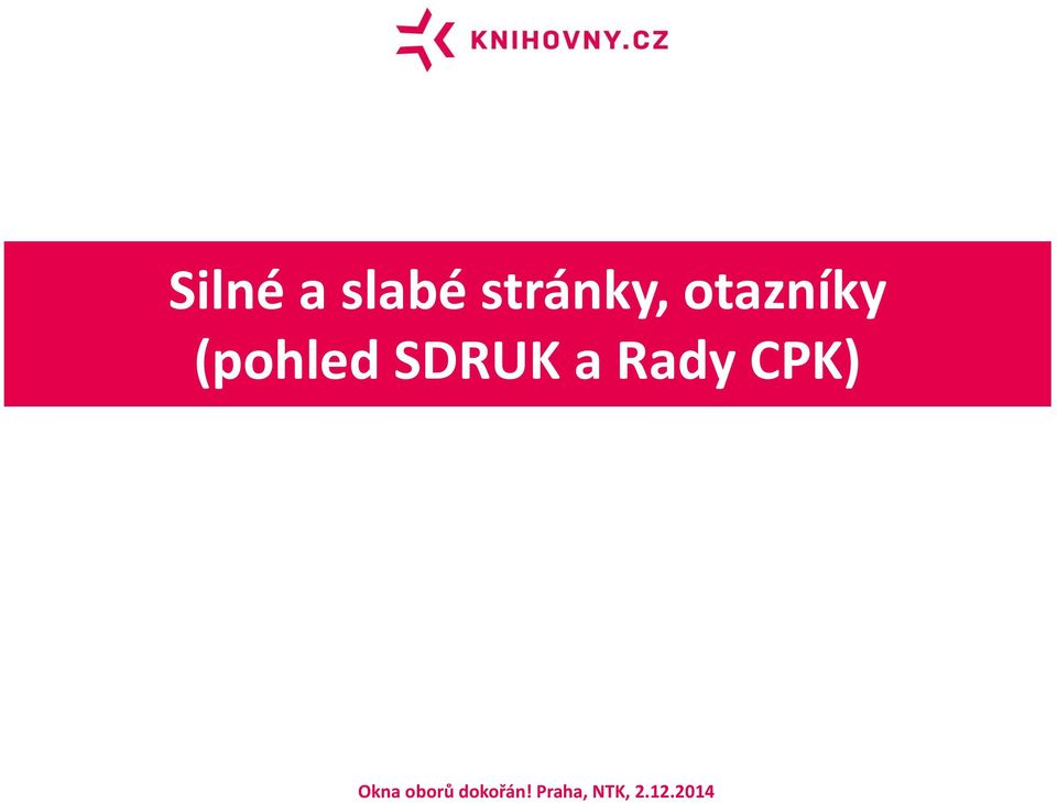 otazníky