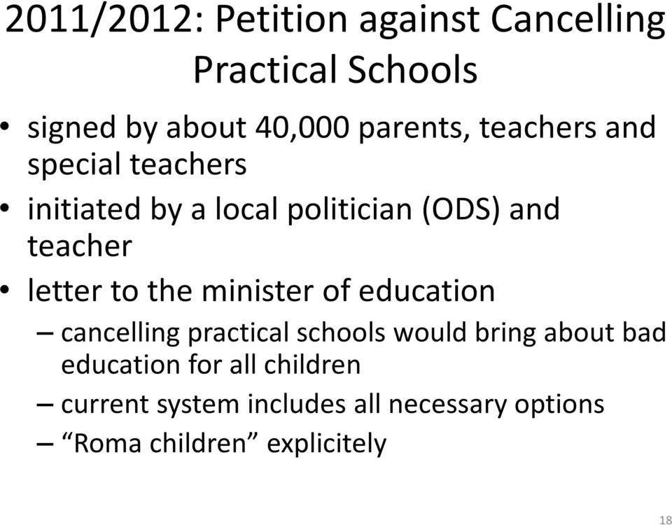 the minister of education cancelling practical schools would bring about bad education
