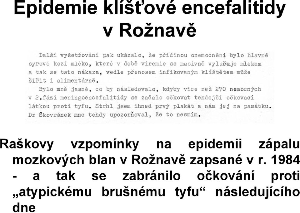 Rožnavě zapsané v r.