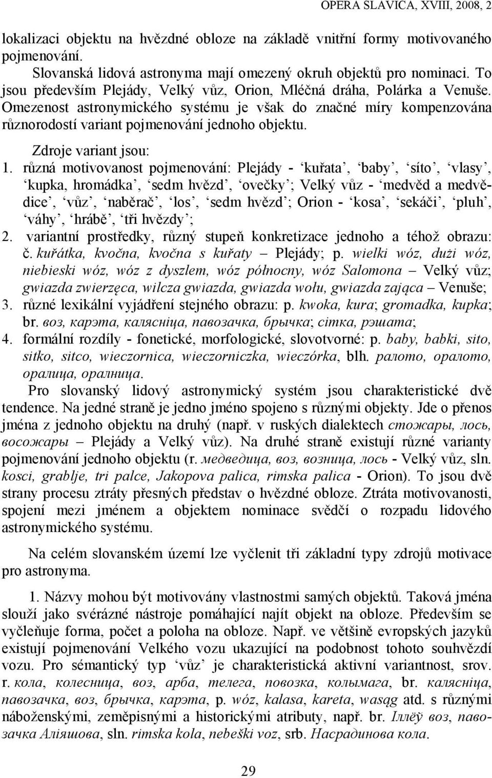 Zdroje variant jsou: 1.