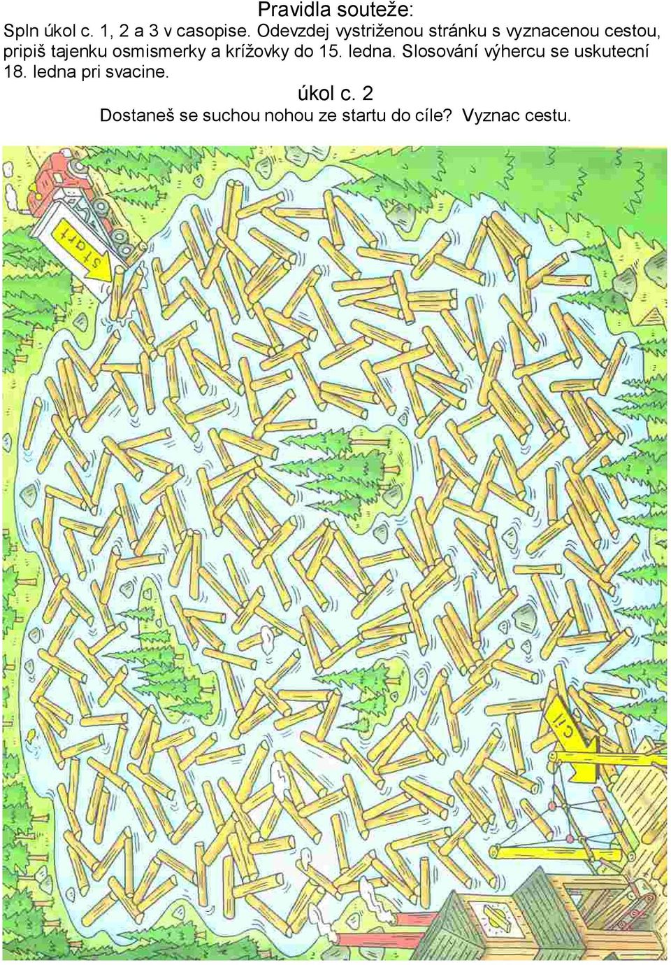 osmismerky a krížovky do 15. ledna.