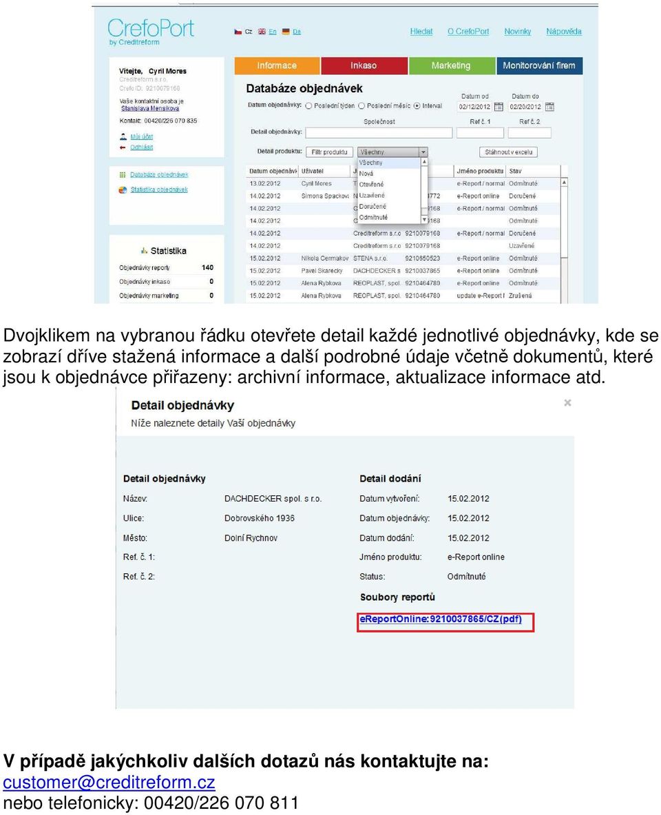 přiřazeny: archivní informace, aktualizace informace atd.