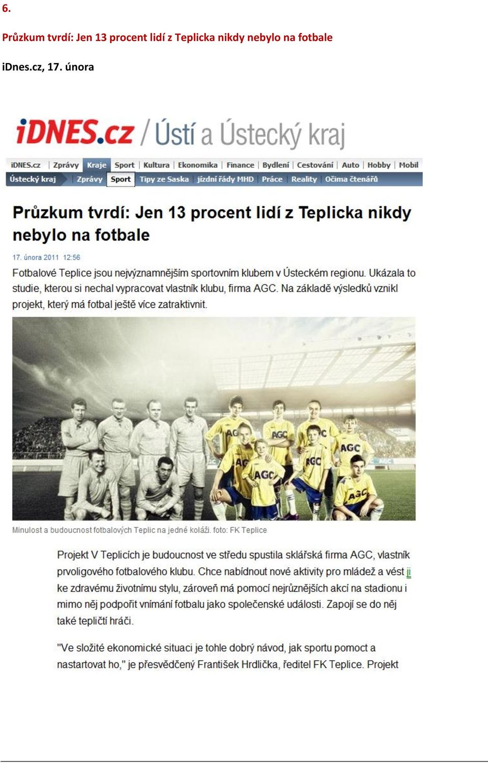 Teplicka nikdy nebylo