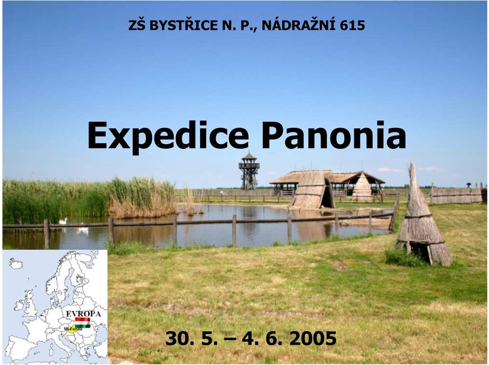 Expedice Panonia