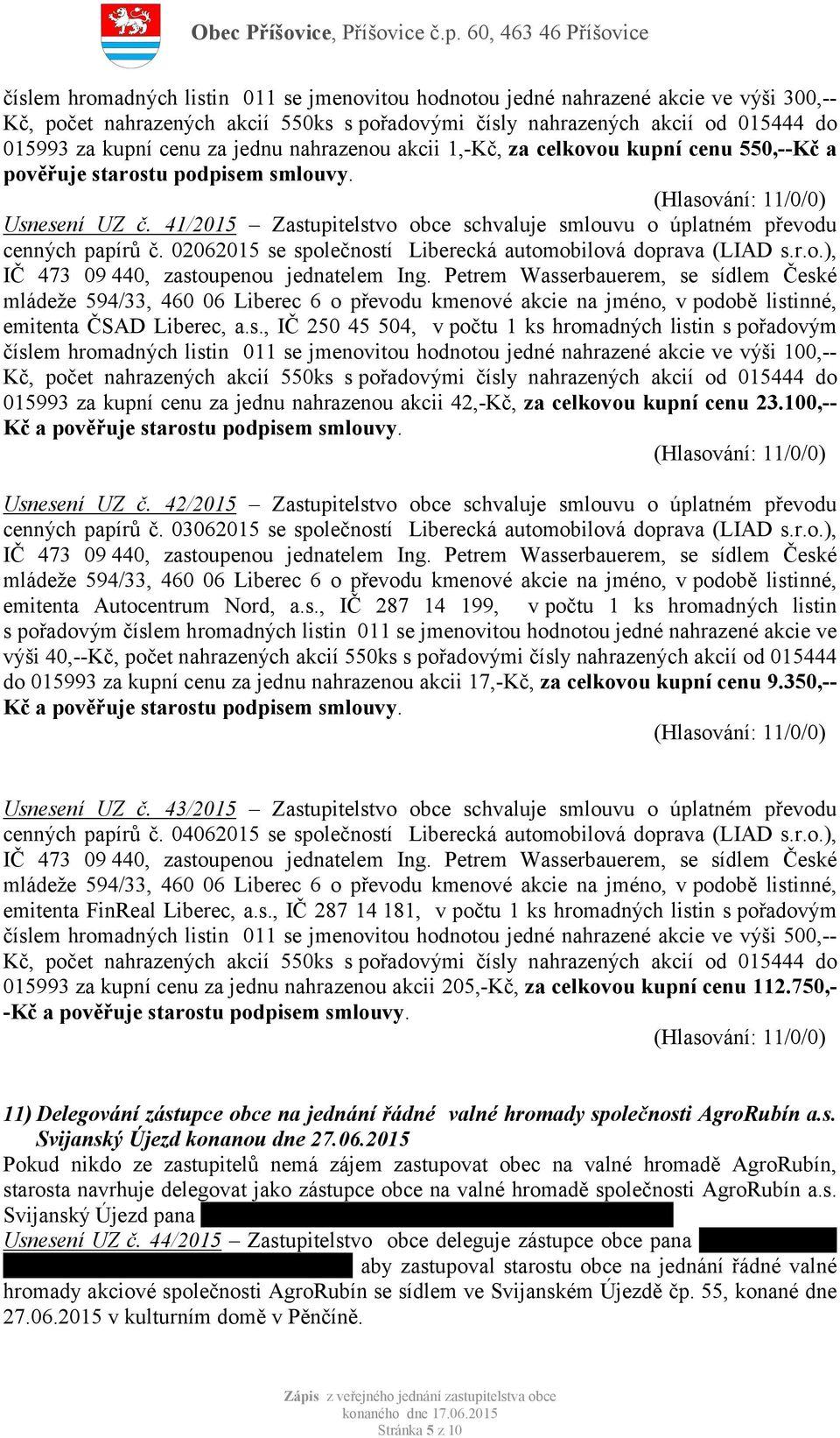 02062015 se společností Liberecká automobilová doprava (LIAD s.r.o.), IČ 473 09 440, zastoupenou jednatelem Ing.