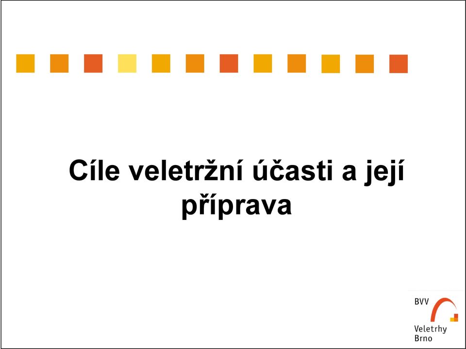 účasti a