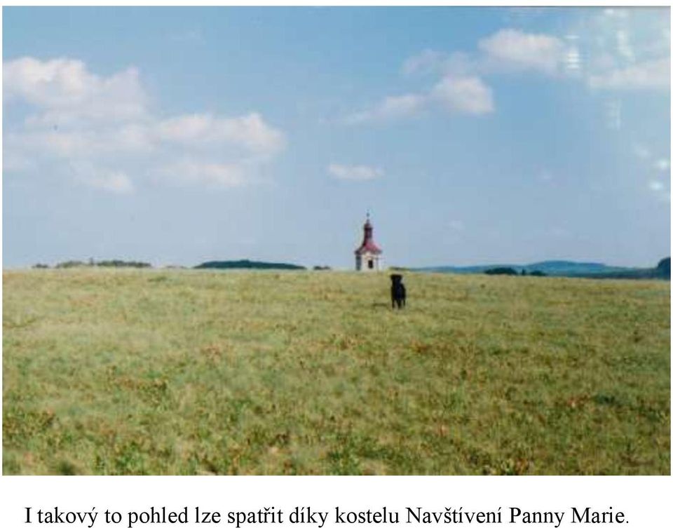 spatřit díky