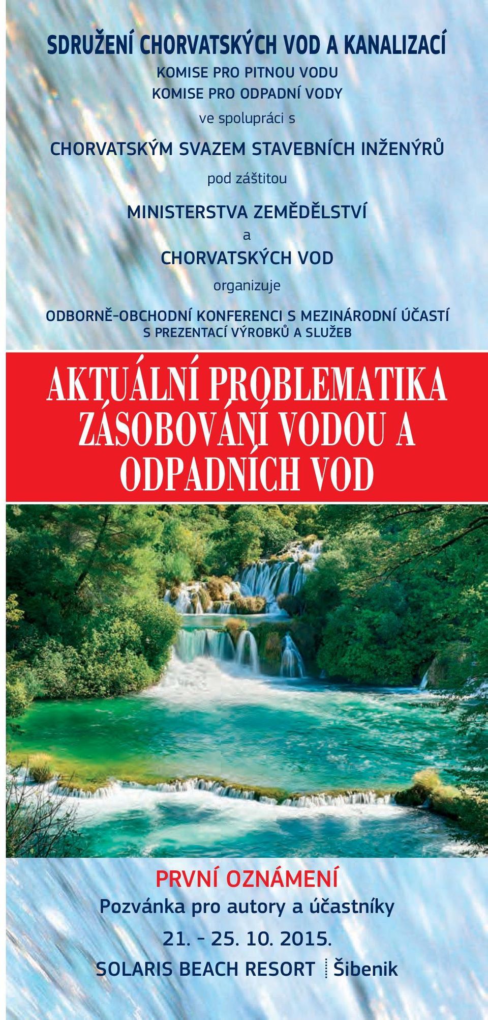 ODBORNĚOBCHODNÍ KONFERENCI S MEZINÁRODNÍ ÚČASTÍ S PREZENTACÍ VÝROBKŮ A SLUŽEB AKTUÁLNÍ PROBLEMATIKA