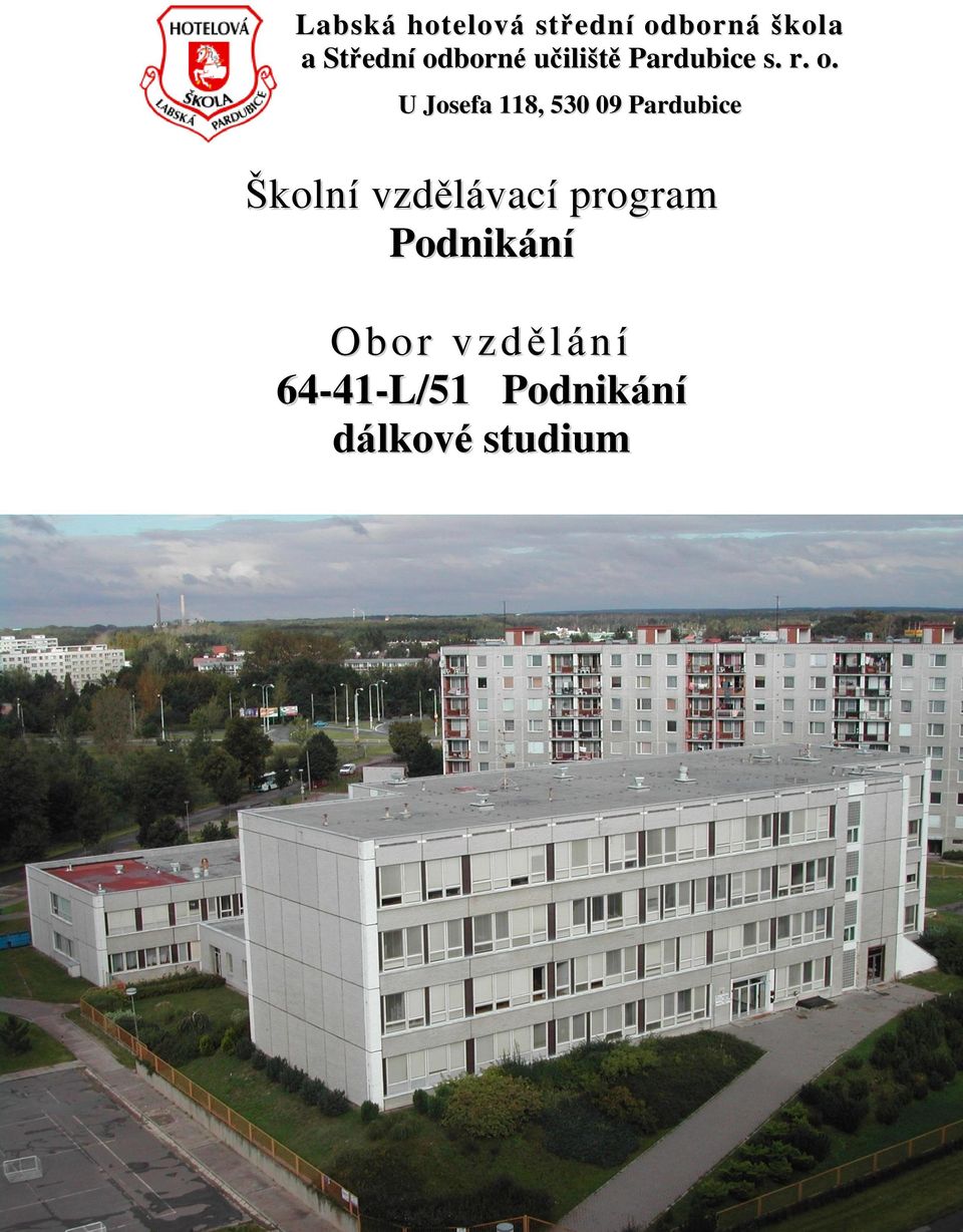 borné učiliště Pardubice s. r. o.