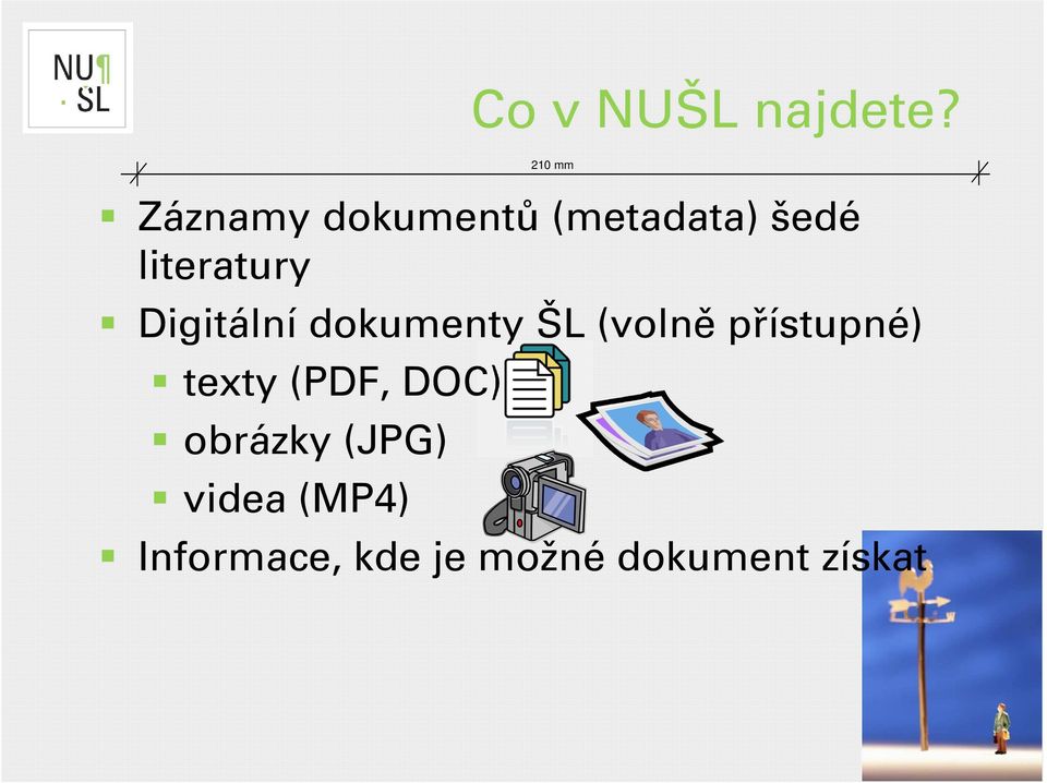 Digitální dokumenty ŠL (volně přístupné) texty