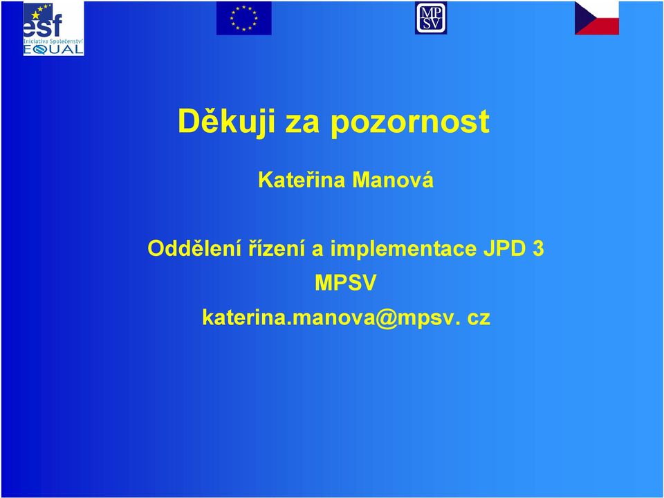 řízení a implementace JPD